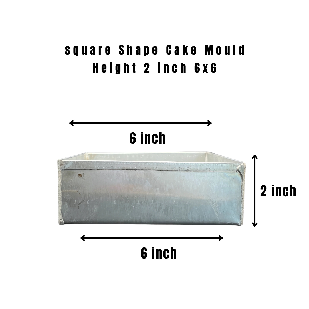 Square Cake Mould 2 inch Height - 6x6 inch